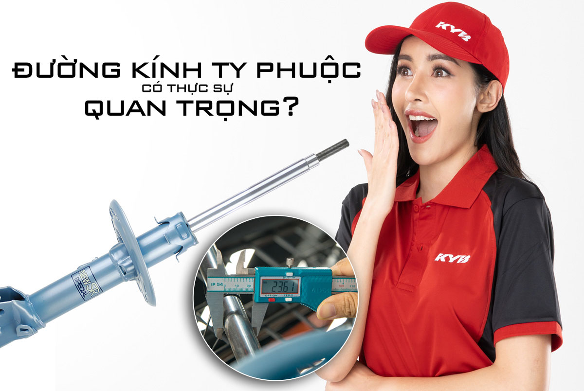 đường kính ty phuộc có thực sự quan trọng như bạn nghĩ