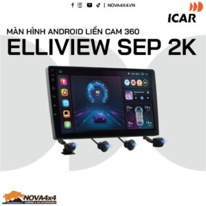 Màn hình Android liền cam 360 Elliview SEP 2K