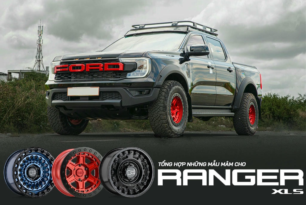tổng hợp những mẫu mâm Ford Ranger XLS