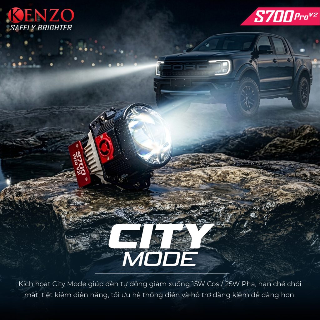 Chế độ City Mode Kenzo S700 Pro V2